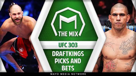UFC 303 Picks Today: Top DraftKings DFS Fantasy MMA .